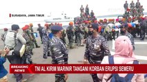 TNI AL Kerahkan Pasukan Marinir Bantu Penanganan Erupsi Gunung Semeru