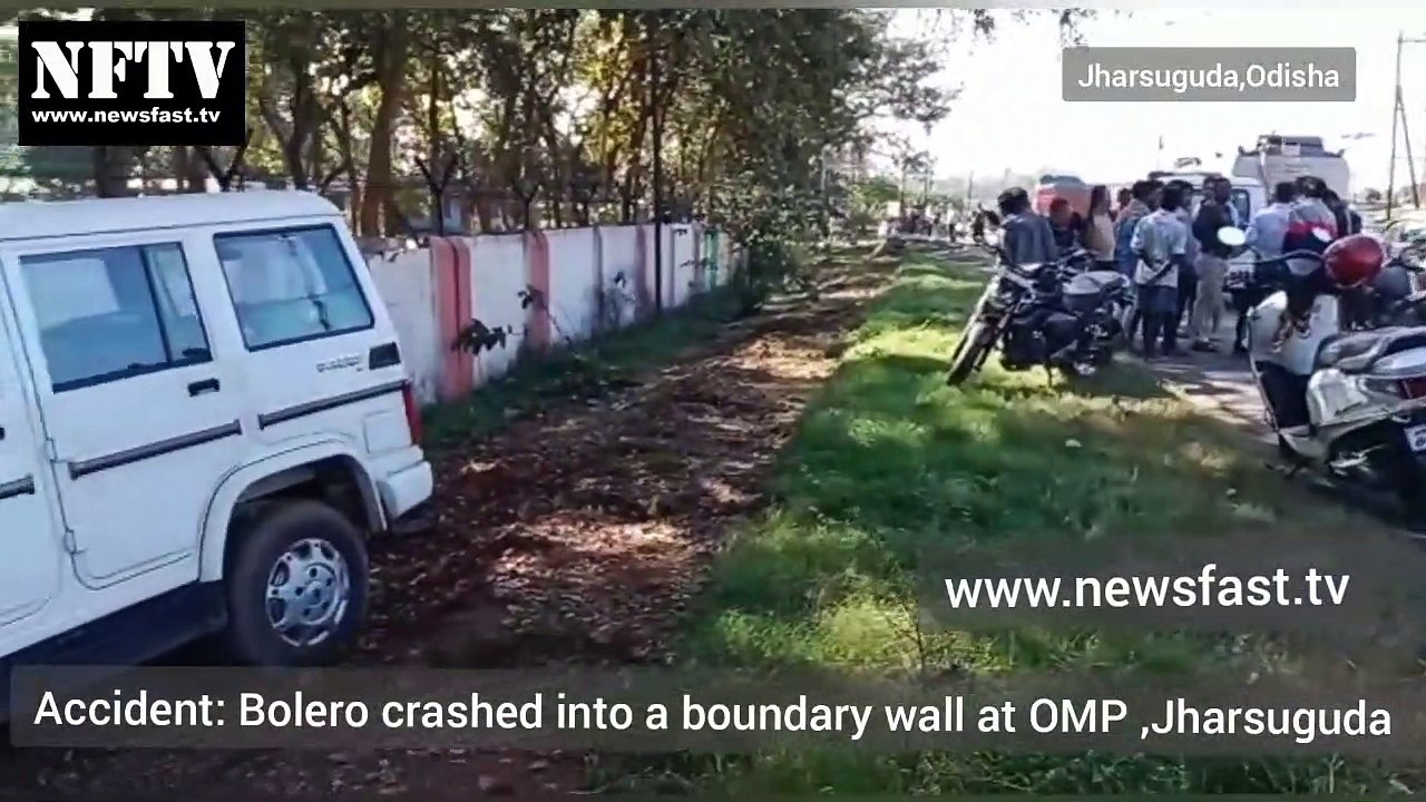Accident: Bolero crashed into a boundary wall at OMP ,Jharsuguda