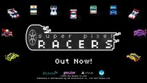 Super Pixel Racers - Trailer de lancement
