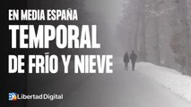 Alerta por temporal de frío y nieve en media España