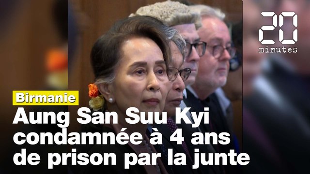Birmanie: Aung San Suu Kyi condamnée à 4 ans de prison par la junte