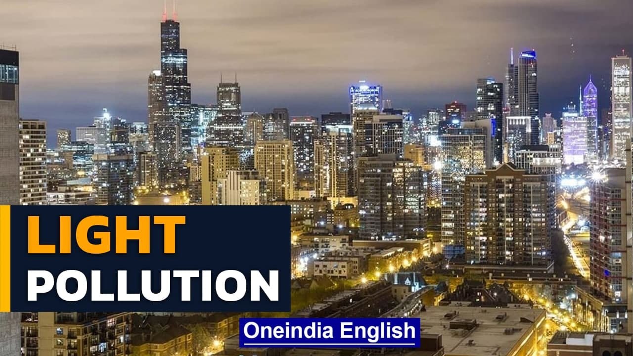 Why We Should Care About Light Pollution | Artificial Light and its Problems | Oneindia News