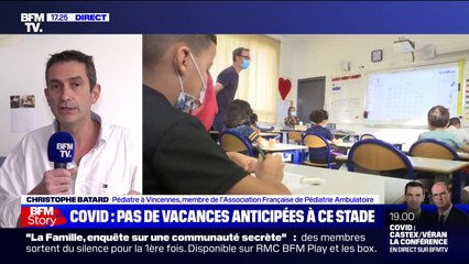 Pour le Dr Christophe Batard, "les pédiatres seraient contents que les enfants restent à l'école" car "les enfants se contaminent par les parents"