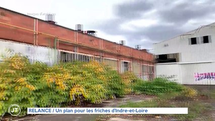 RELANCE / Un plan pour les friches d'Indre-et-Loire