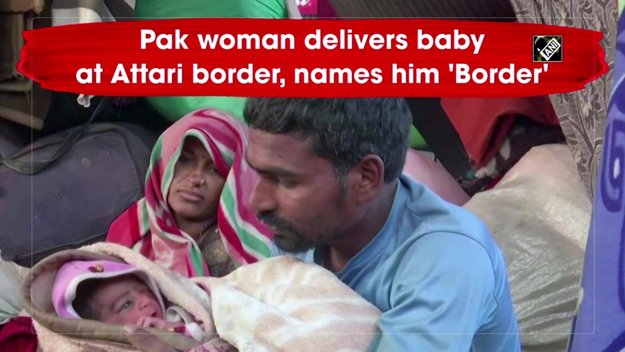Pakistan woman delivers baby at Attari border, names him 'Border'