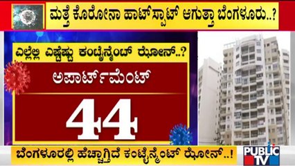 Covid-19 Updates: Containment Zones Slowly Increasing In Bengaluru