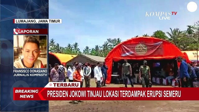 Terbaru! Presiden Jokowi Baru Tiba di Lumajang, Langsung Tinjau Tenda Pengungsian Erupsi Semeru