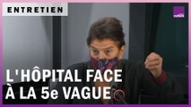 L'hôpital face à la cinquième vague