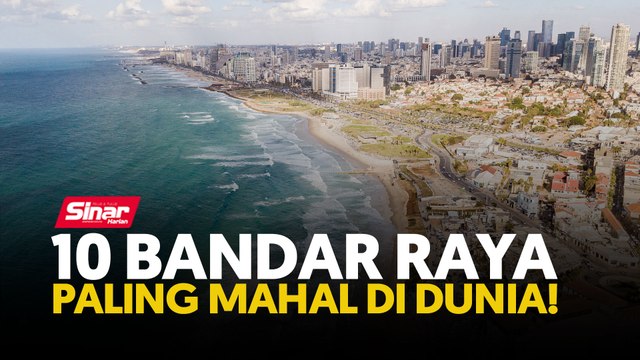 10 bandar raya paling mahal di dunia!
