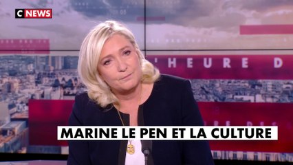 Marine Le Pen : « Je veux sortir la culture de l’entre-soi (…) Je veux que le moindre gamin qui a du talent et qui et en campagne puisse trouver son public »