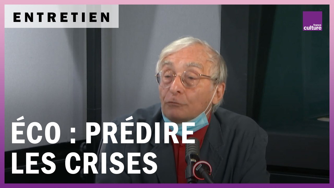De la difficulté de prédire les crises : à quoi sert l'économie ? Avec Robert Boyer