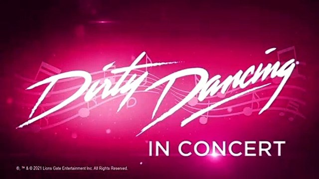 Dirty Dancing in Concert tours to Sheffield City Hall