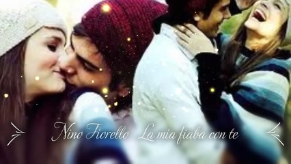 Nino Fiorello - La mia fiaba con te  -