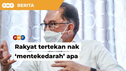 Rakyat tertekan nak ‘mentekedarah’ apa, menteri ramai tapi tak selesai masalah, kata Anwar