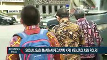 44 Eks Pegawai KPK Jalani Sosialisasi Pengangkatan Jadi ASN Polri