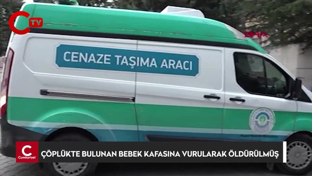 Atık ayrıştırma tesisinde bulunan bebek, başına vurularak öldürülmüş