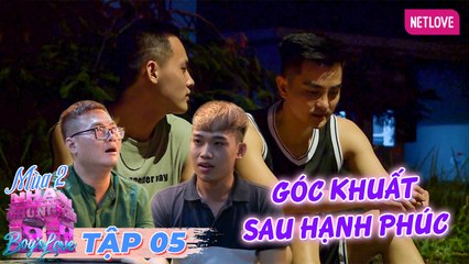 Ngôi Nhà Chung | Love House - Boy's Love - Mùa 2 - Tập 05