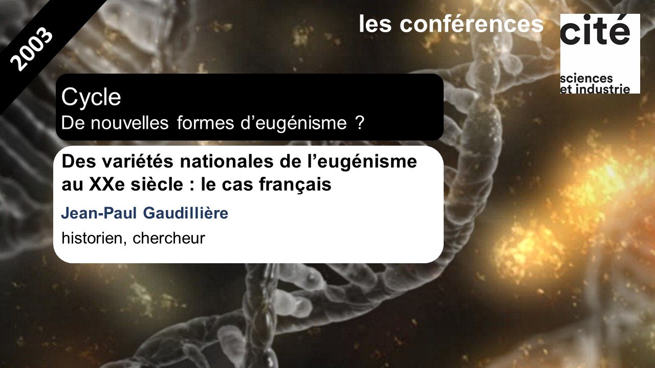 Des variétés nationales de l’eugénisme au XXe siècle : le cas français