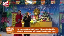Trước khi ra đi, Phi Nhung đã mở sổ tiết kiệm cho 15 con nuôi, gửi gắm Hồ Văn Cường đi học | Điện Ảnh Net