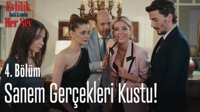 Sanem sonunda gerçekleri kustu - Evlilik Hakkında Her Şey 4. Bölüm
