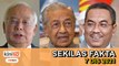 Nasib Najib diketahui esok, Tony sangat angkuh!, Sanusi jawab sindiran 'loklak' | SEKILAS FAKTA