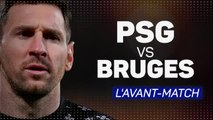 Groupe A - PSG-Bruges, l’avant-match