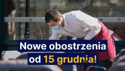 Nowe obostrzenia od 15 grudnia!