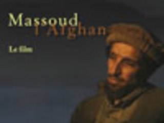Massoud l’afghan - Extrait du film
