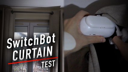On a connecté nos rideaux -Test des gadgets domotiques de SwitchBot