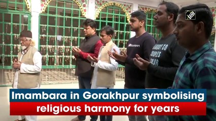 Imambara in Gorakhpur symbolising religious harmony for years