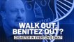 Walk out, Benitez out? 'Everton have disaster in their DNA!'
