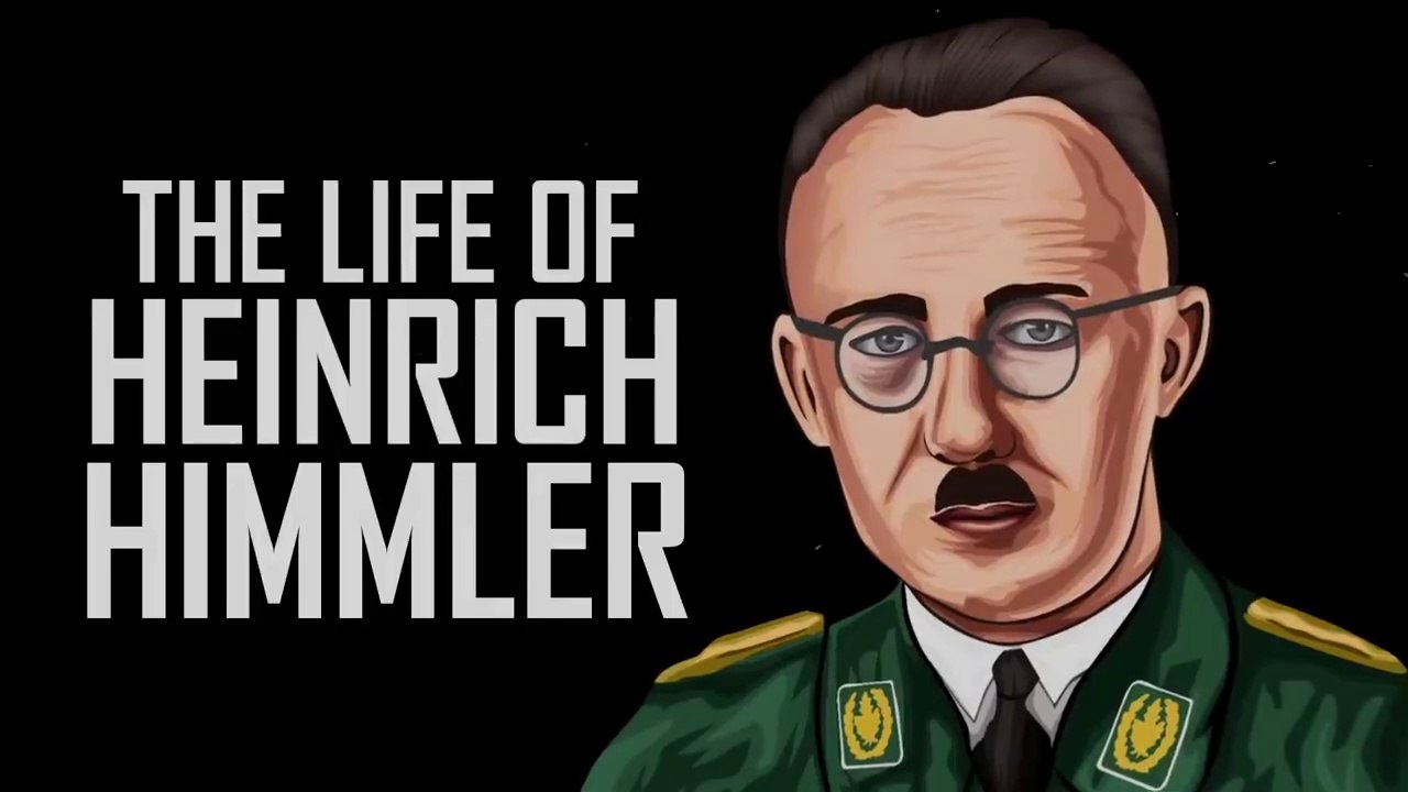 Heinrich Himmler - Reichsführer SS Documentary