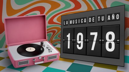 Varios - La Musica de tu Año - 1978 (Burning, Elsa Baeza, Braulio y Más...)