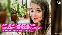 Jana Duggar Charged With Endangering The Welfare Of A Minor In September, Will Appear In Court