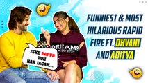Dhvani Bhanushali On Salman, Aditya Seal On Becoming SRK & More, Most Fun Rapid Fire | Mera Yaar