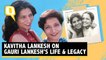 The Importance of Being Gauri Lankesh: Sisters Kavitha Speaks