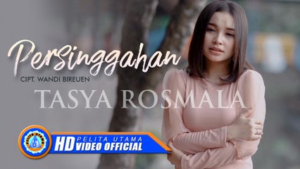 Tasya Rosmala - Persinggahan | Lagu Terbaru 2021 (Official Music Video)