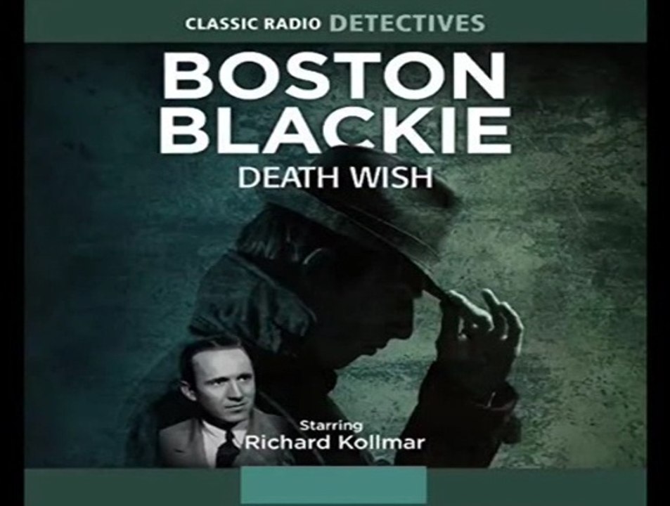 Classic Crime Radio Show - Boston Blackie 45-07-23 ep028 The Case Of The Three Way Split
