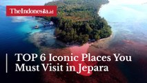 TOP 6 Iconic Places You Must Visit in Jepara