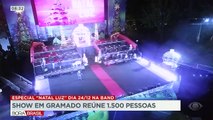 Turistas em Gramado aproveitaram a visita e assistiram ao especial Show de Natal da Band.