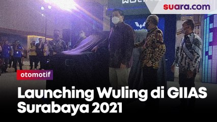 Launching Wuling di GIIAS Surabaya 2021