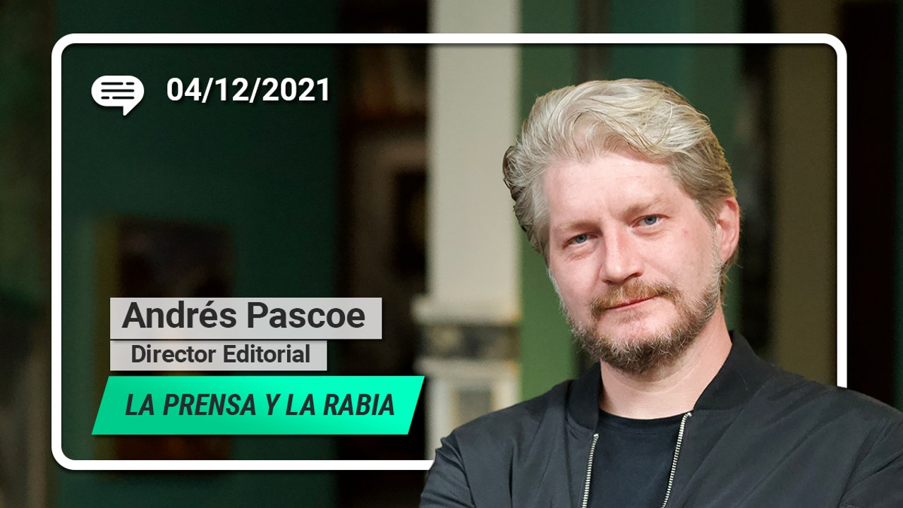 La prensa y la rabia