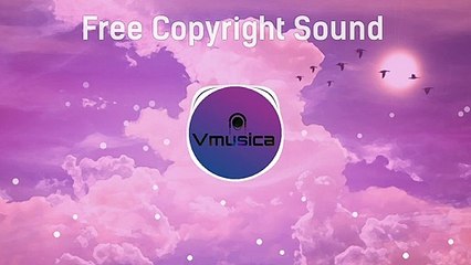 Free Copyright Sound/Fly Away (Future Bass)