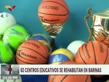 Entérate | Ministerio de Educación rehabilitó 62 centros educativos en el estado Barinas