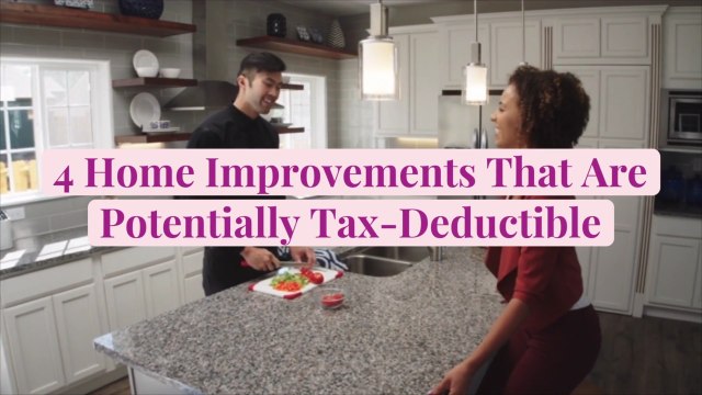 4 Home Improvements That Are Potentially Tax-Deductible