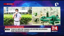 EsSalud: Casi el 60% de camas UCI están ocupadas por pacientes Covid-19