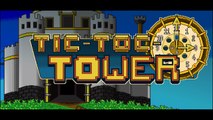 Tic Toc Tower - Trailer de lancement