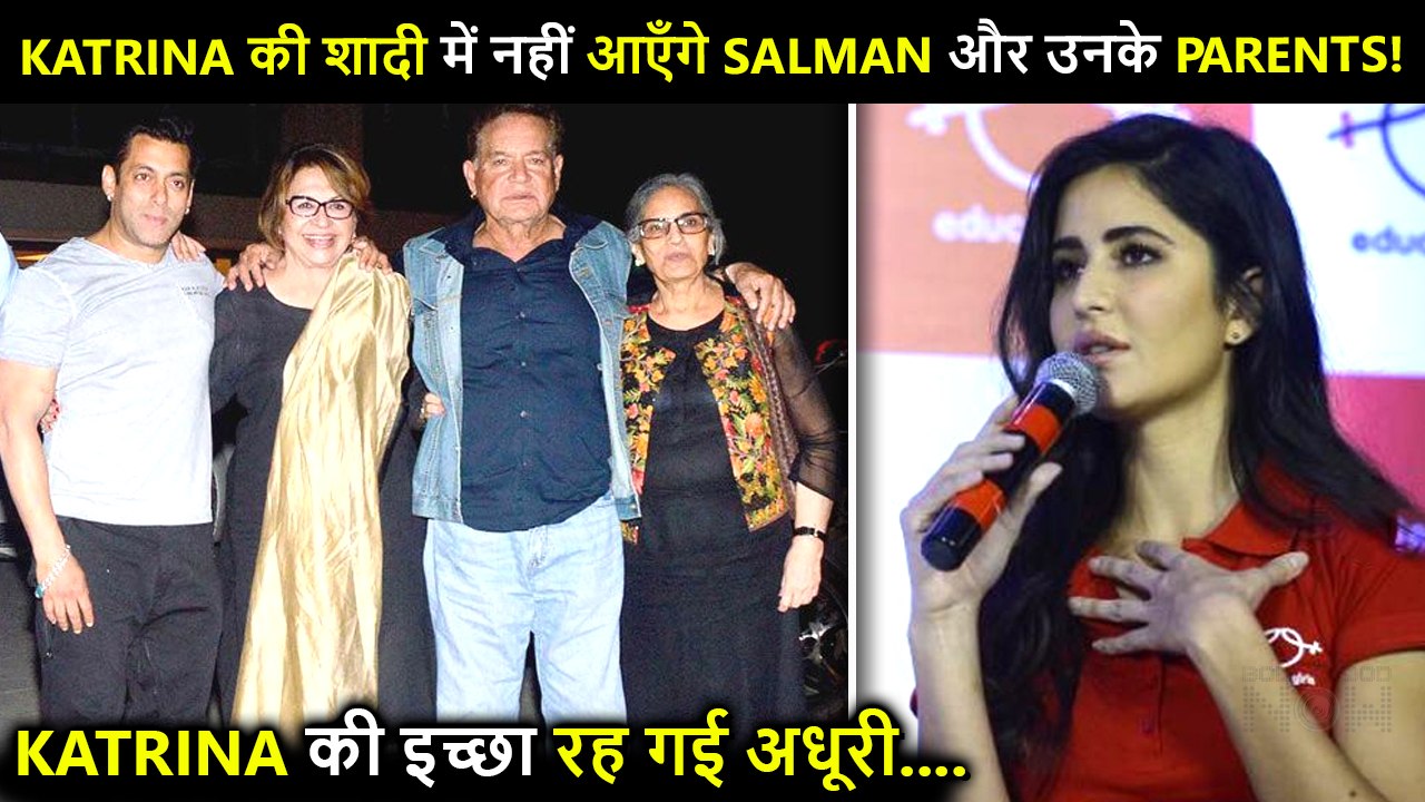SHOCKING  Salman's Parents Won't Attend Katrina Kaif's Wedding With Vicky Kaushal! Reason Revealed