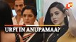 Urfi Javed Rejected For ‘Anupamaa’? What Went Wrong, Check Out!