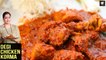 Degi Chicken Korma | Chicken Recipe | Easy Korma Recipe | Chicken Korma Recipe By Chef Smita Deo